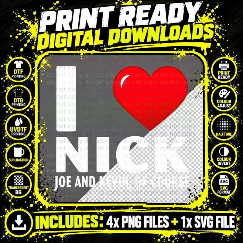 I Love Nick Joe and Kevin of Course Heart Gifts Quote Png SVG Digital Bundle