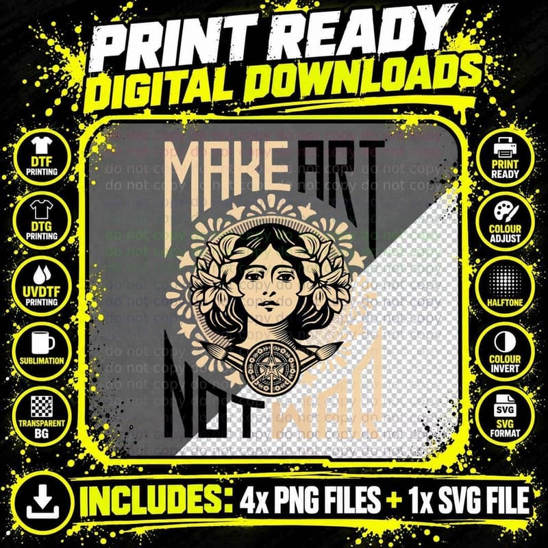 Make Art Not War Symbol Essential T-Shirt Png SVG Digital Bundle