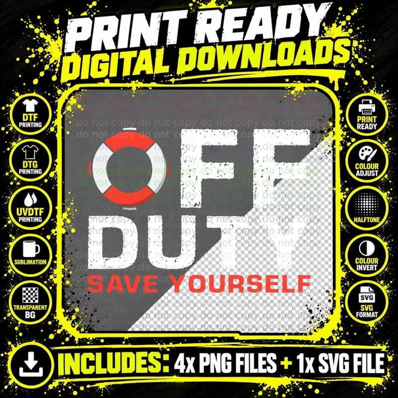 Off Duty Save Yourself Lifeguard T-Shirt Png SVG Digital Bundle