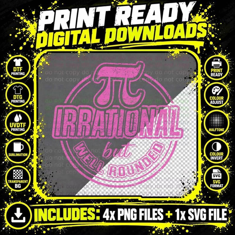 Pi Day March 14th Quote - Irrational but Well Rounded Png SVG Digital Bundle