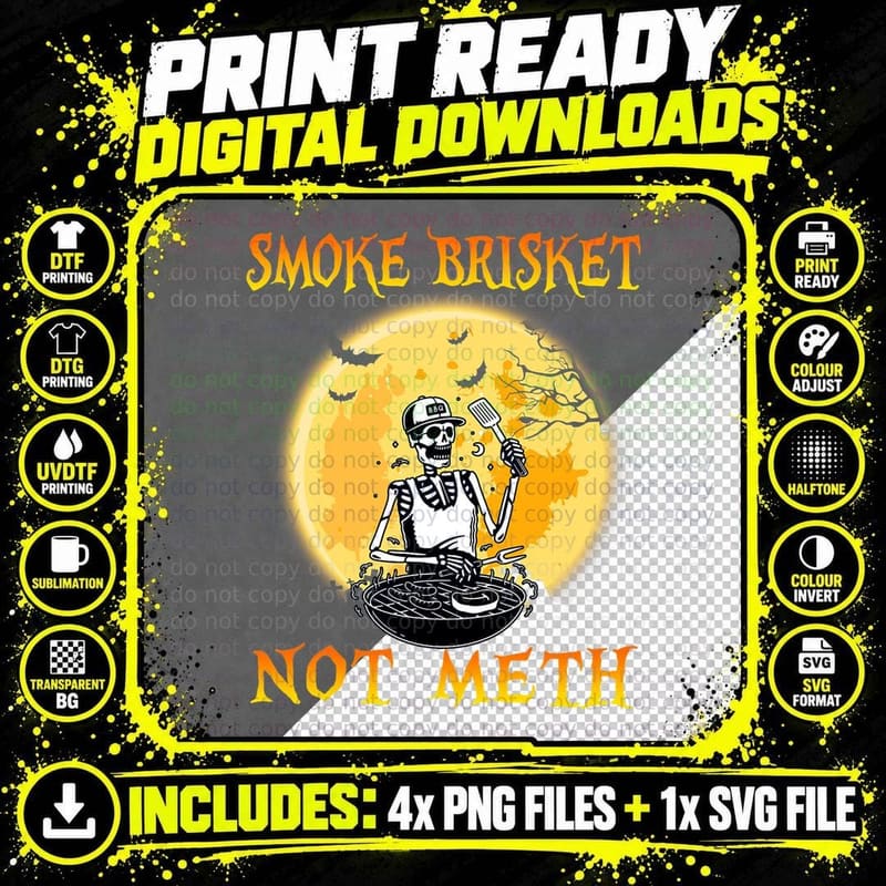 Smoke Brisket Not Mesh for a Smoke Brisket Not Meth Png SVG Digital Bundle