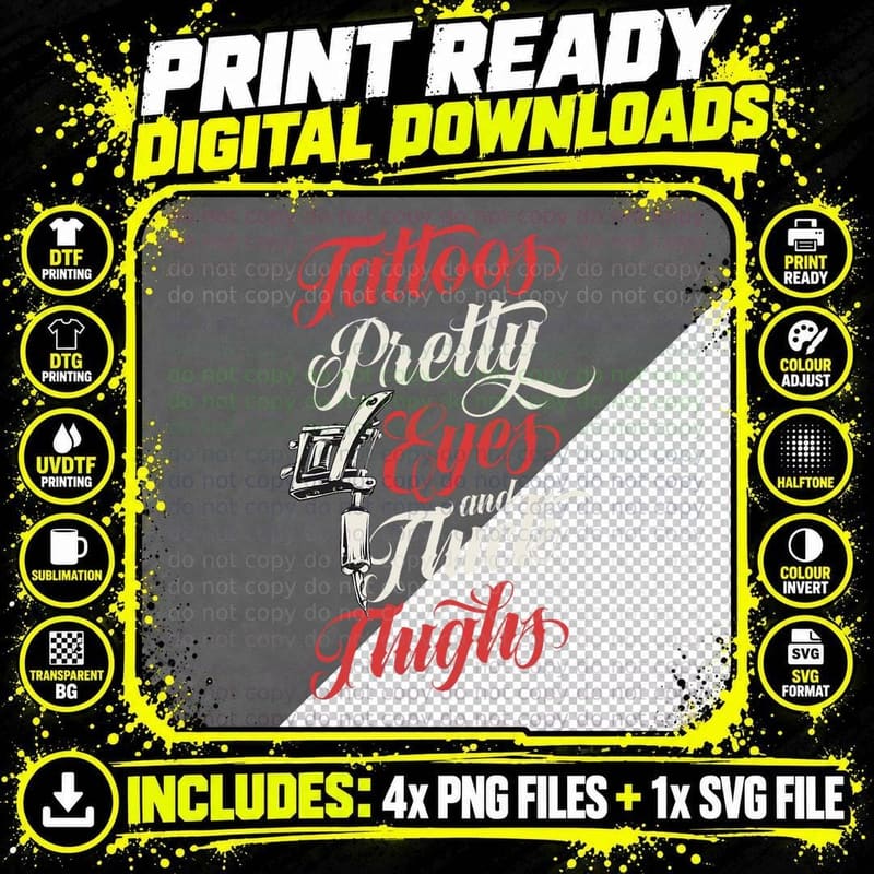 Tattoos Pretty Eyes and Thick Thighs Ink Gun Artist Cute Png SVG Digital Bundle