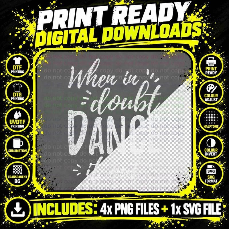 When in Doubt Dance It Out Dance Coach Dancers Quote Png SVG Digital Bundle