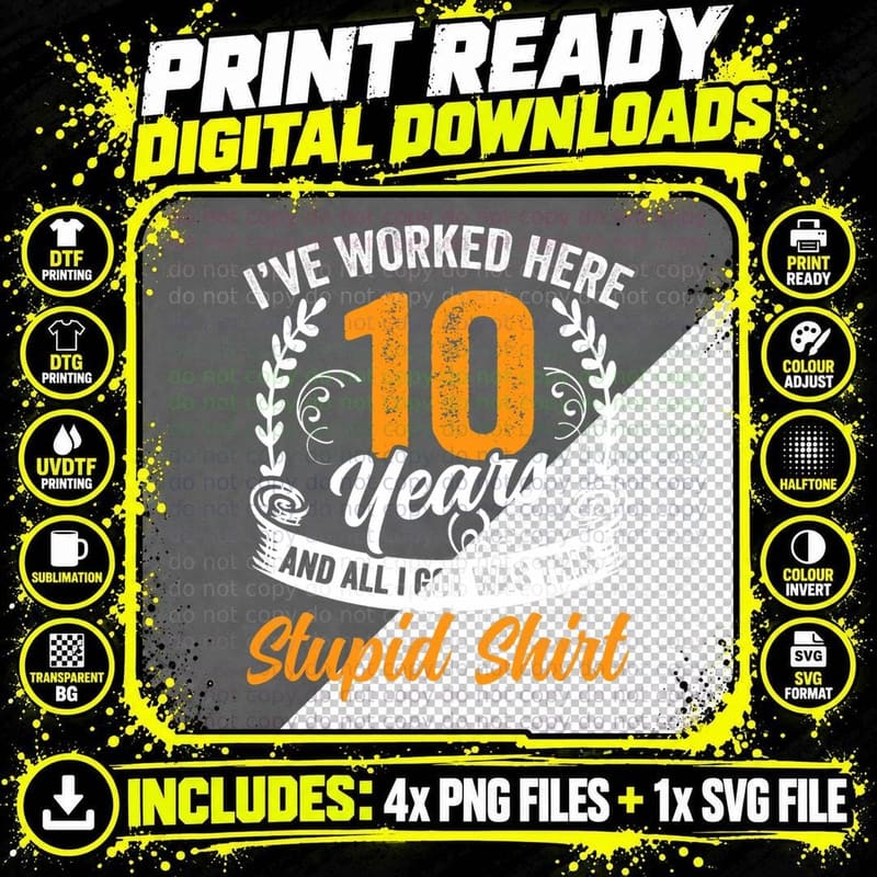 10 Years of Service Aninversary 10 Year Employment Png SVG Digital Bundle