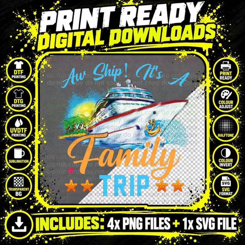 Aw Ship It's a Family Trip T-Shirt Png SVG Digital Bundle