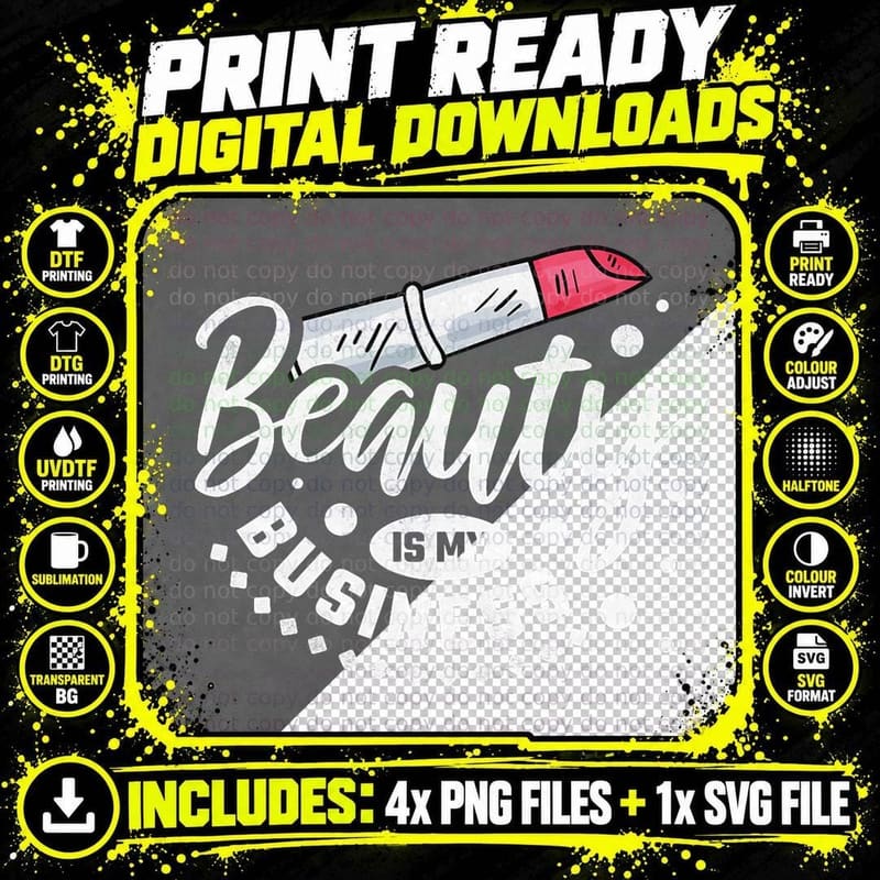 Beauty Is My Business, Makeup Artist T-Shirt Png SVG Digital Bundle
