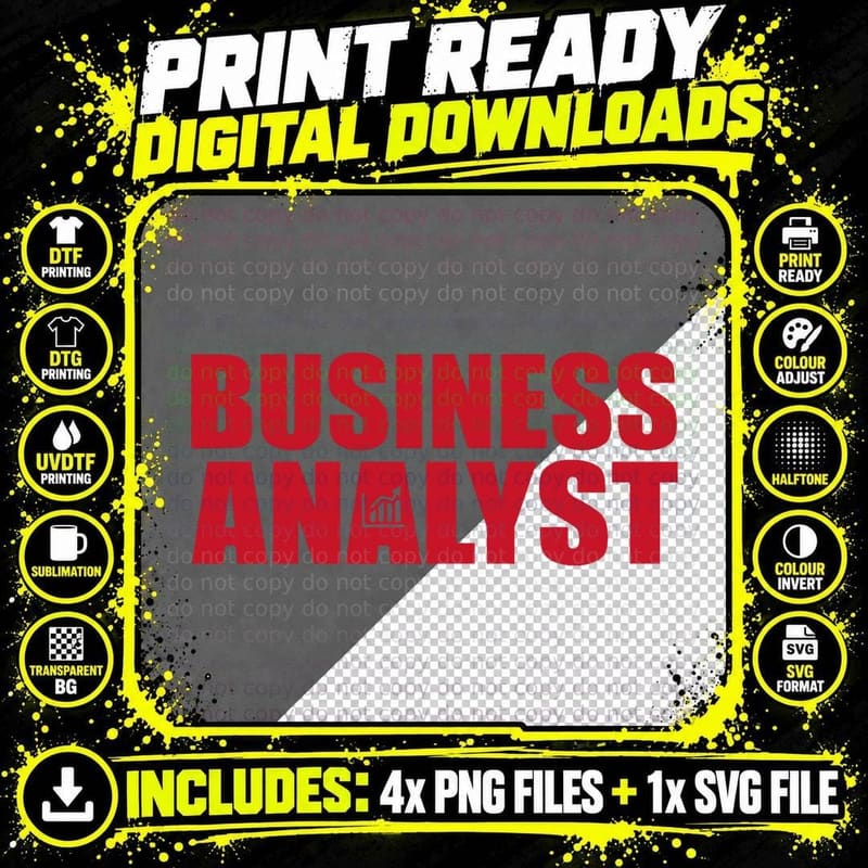 Great Business Analyst Apparel Consultant BA Consulting Png SVG Digital Bundle