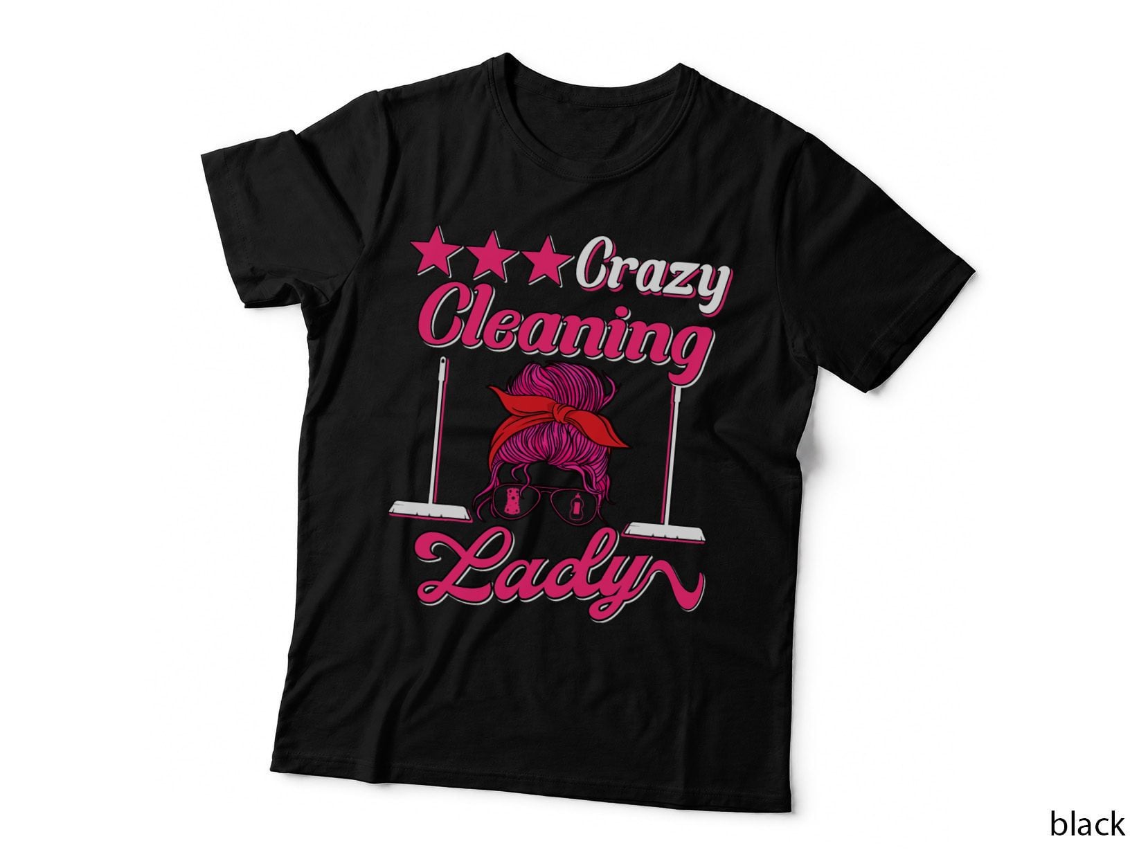 Housekeeper Maid Service Household Crazy Cleaning Lady T-Shirt