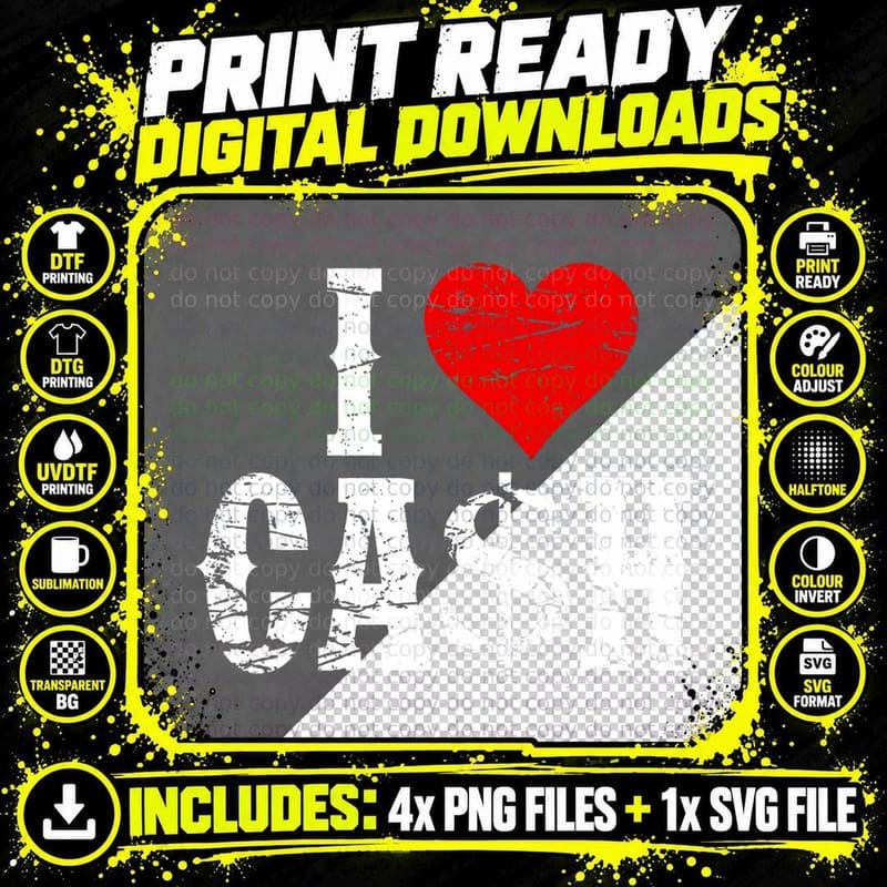 I Love Cash Dollar Money T-Shirt Png SVG Digital Bundle