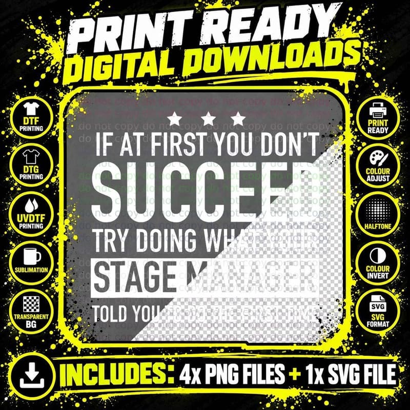 If at First You Don't Succeed Stage Manager Tech Week Png SVG Digital Bundle