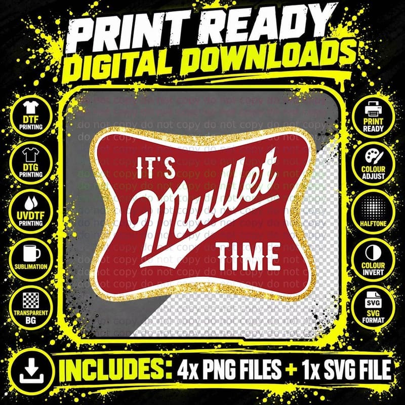 It's Mullet Time Business in the Front Party in the Back Png SVG Digital Bundle