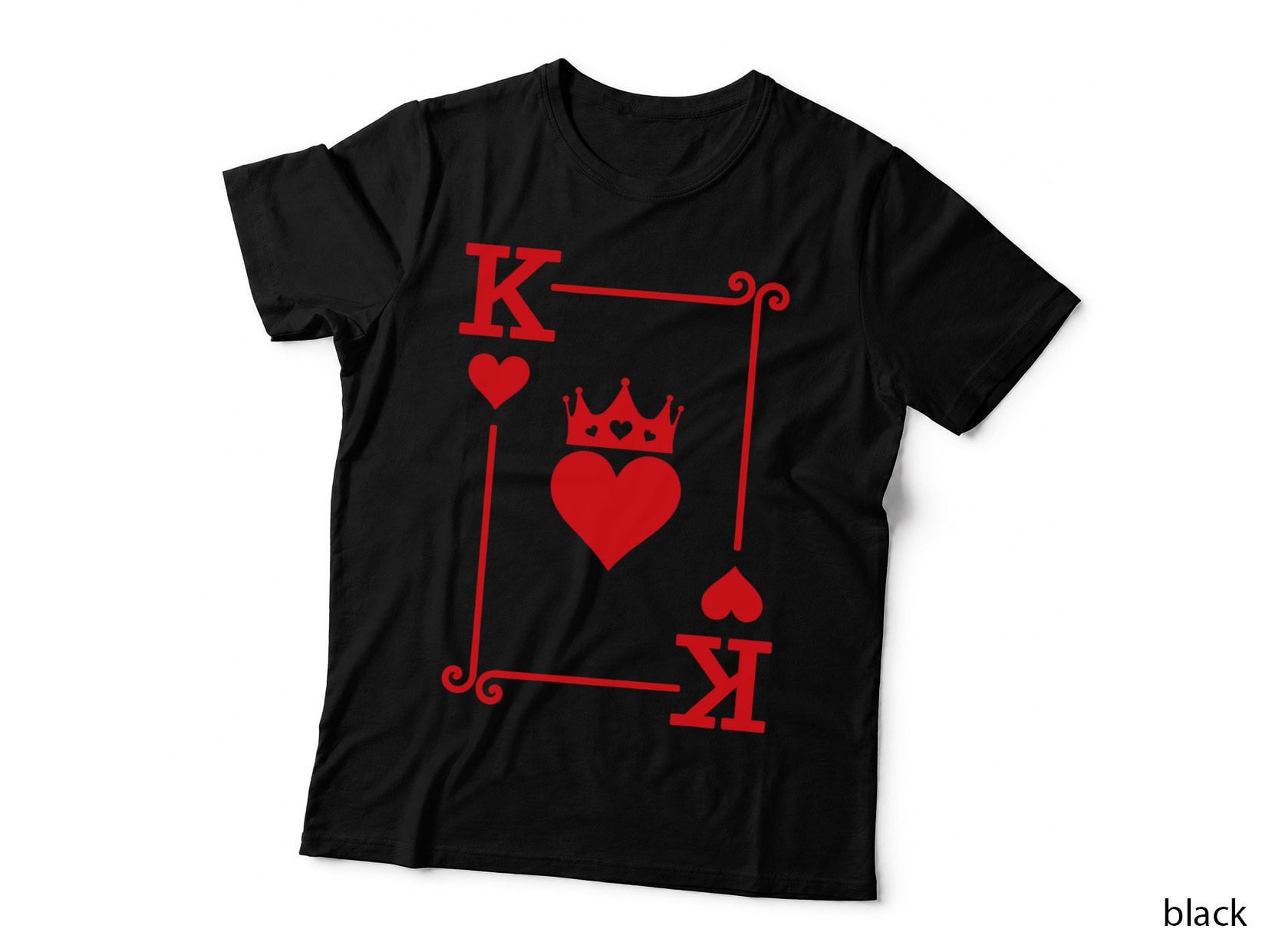 King & Queen of Hearts - Matching Couple - King of Hearts T-Shirt