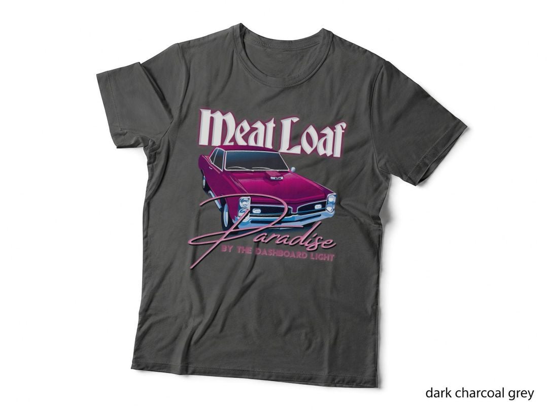 Meat Loaf Paradise by the Dashboard Light T-Shirt