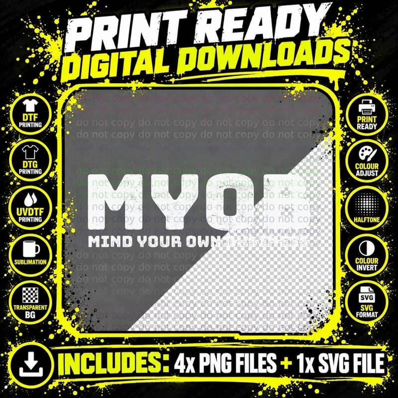 Mind Your Own Business Privacy Do Not Disturb Myob Png SVG Digital Bundle