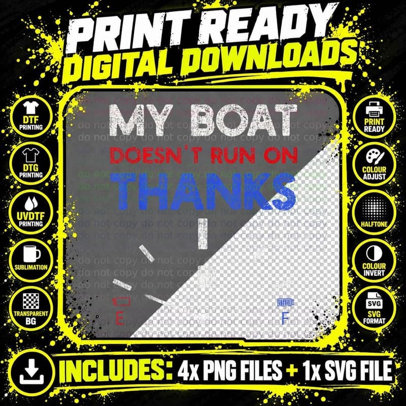 My Boat Doesn't Run on Thanks Captain Boater T-Shirt Png SVG Digital Bundle