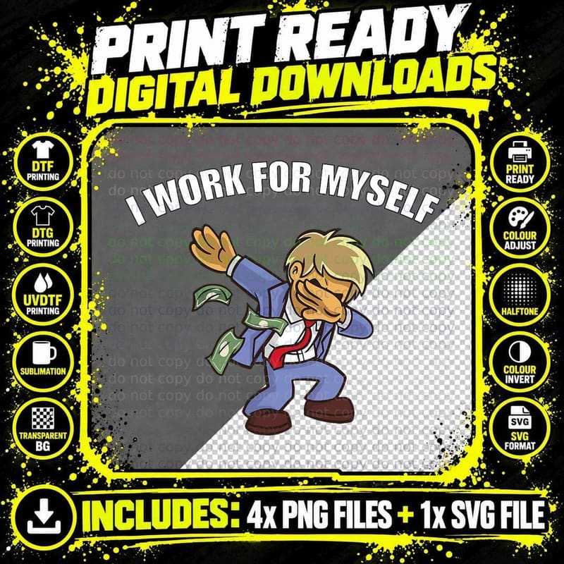 No Days off I'm a Business Owner or Self Employed T-Shirt Png SVG Digital Bundle