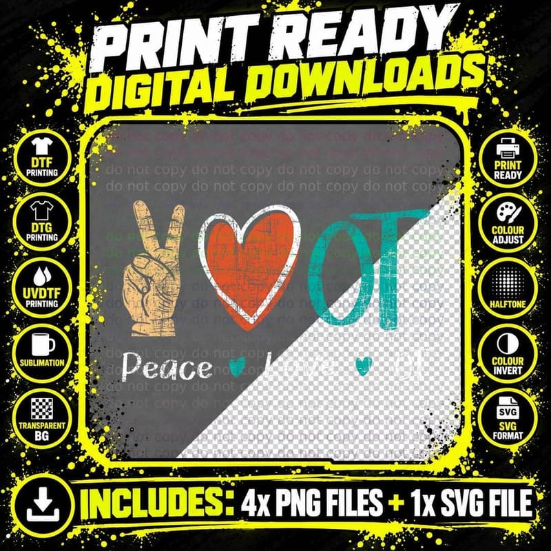 Peace Love OT - Occupational Therapist Health Png SVG Digital Bundle