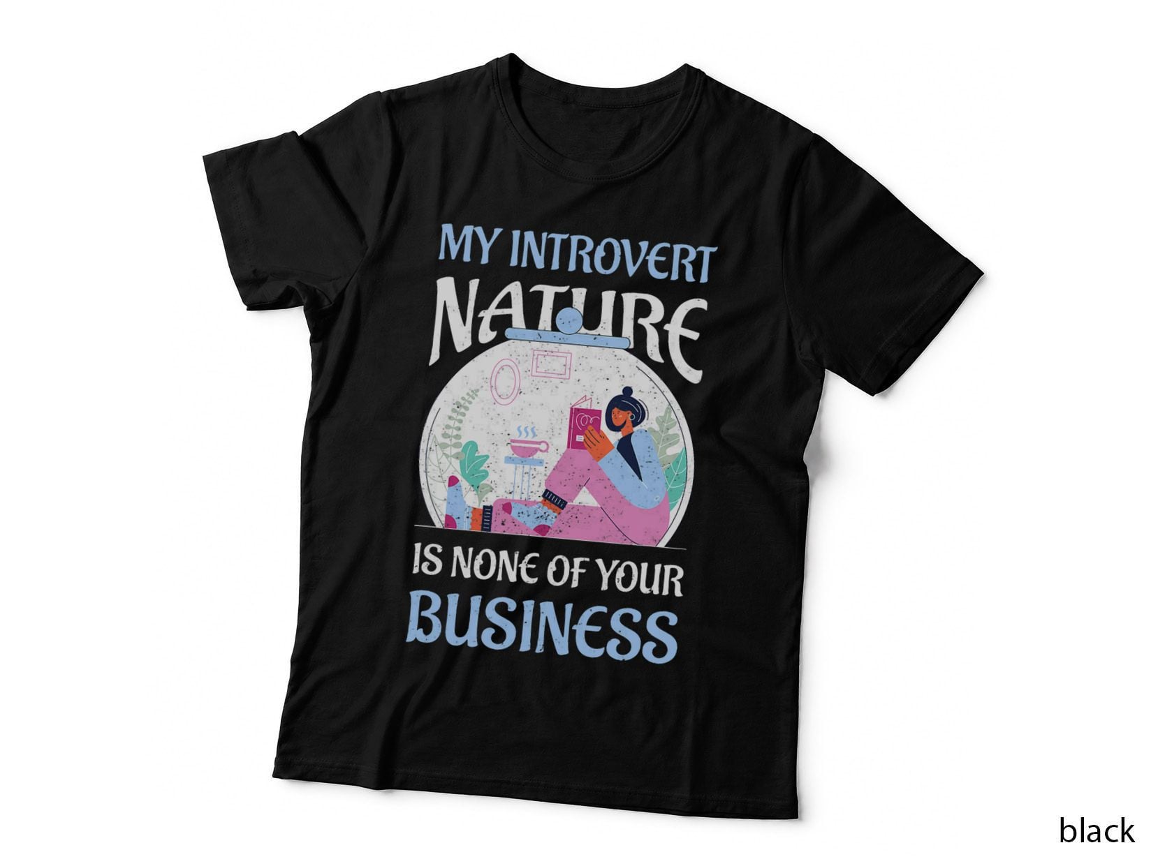 Psychology Hate Socialize Introvert Book Worm None Business T-Shirt