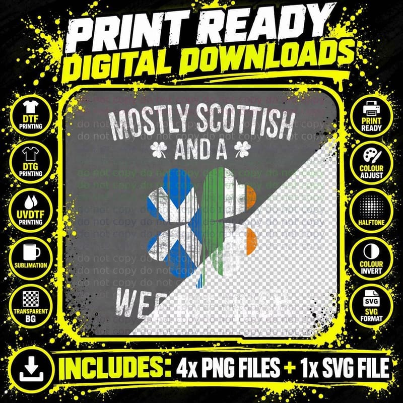 Scottish Wee Bit Irish T-Shirt Scotland Patrick Day Png SVG Digital Bundle