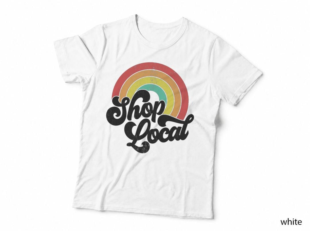 Shop Local, Support Small Business T-Shirt