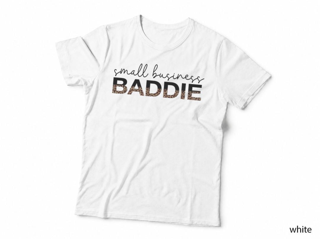 Small Business Baddie T-Shirt