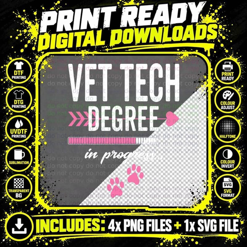 Vet Tech Degree in Progress for Veterinary Students Png SVG Digital Bundle