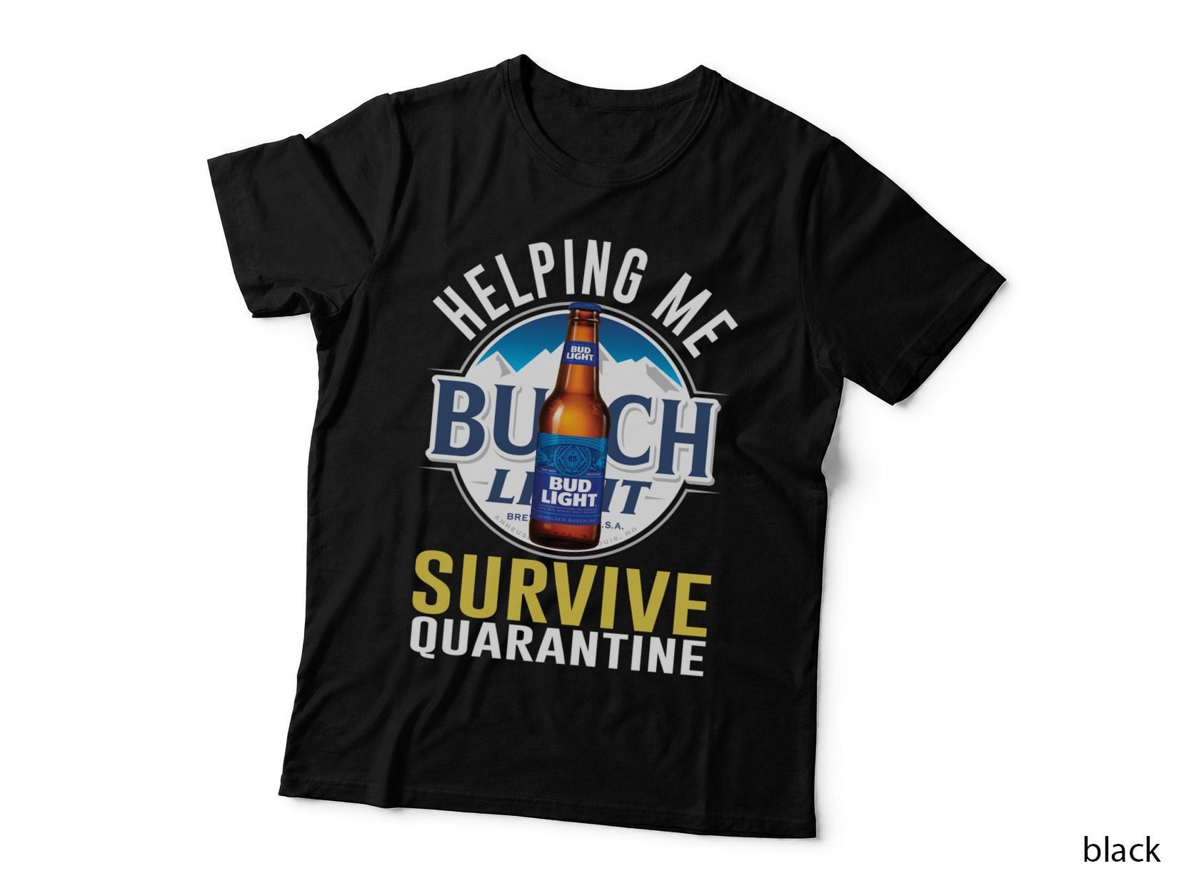 Bud Light Survive Quarantine T-Shirt, Patriotic, 4th July Celebration