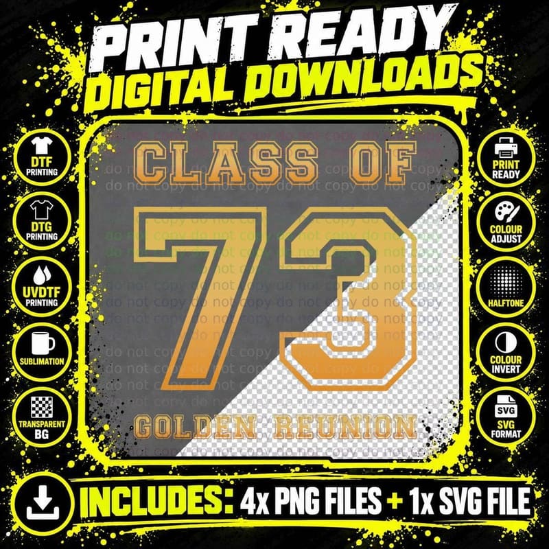 Class of 73 1973 Class Reunion 50th Golden Reunion Png SVG Digital Bundle