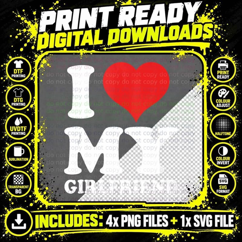 I Love My Girlfriend, Love Gift Love T-Shirt Png SVG Digital Bundle