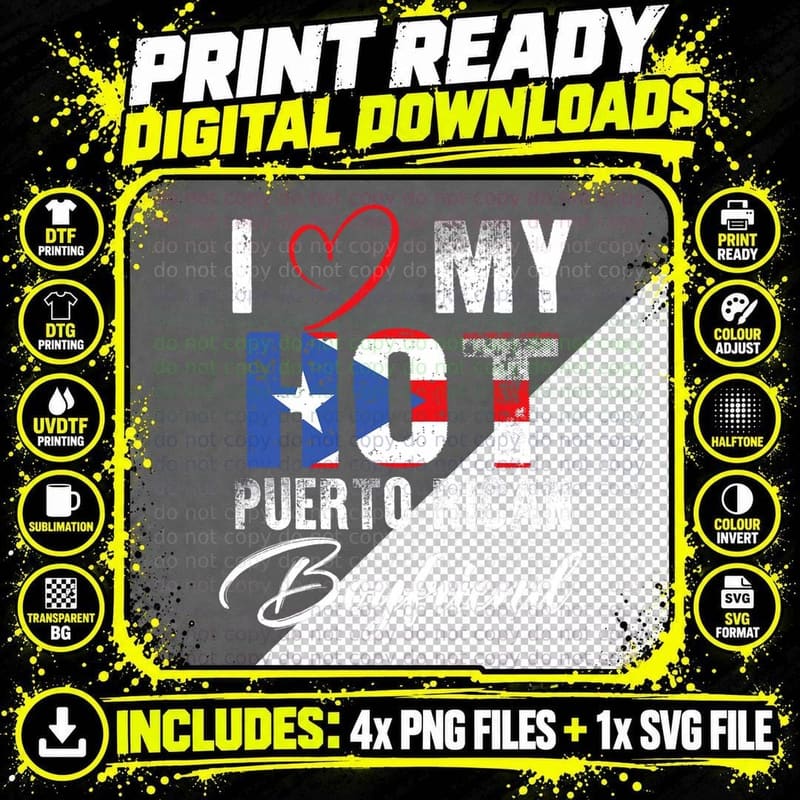 I Love My Hot Puerto Rican Boyfriend Proud Puerto Rican Png SVG Digital Bundle
