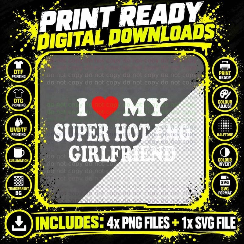 I Love My Super Hot Emo Girlfriend - I Love My Emo Gf Png SVG Digital Bundle