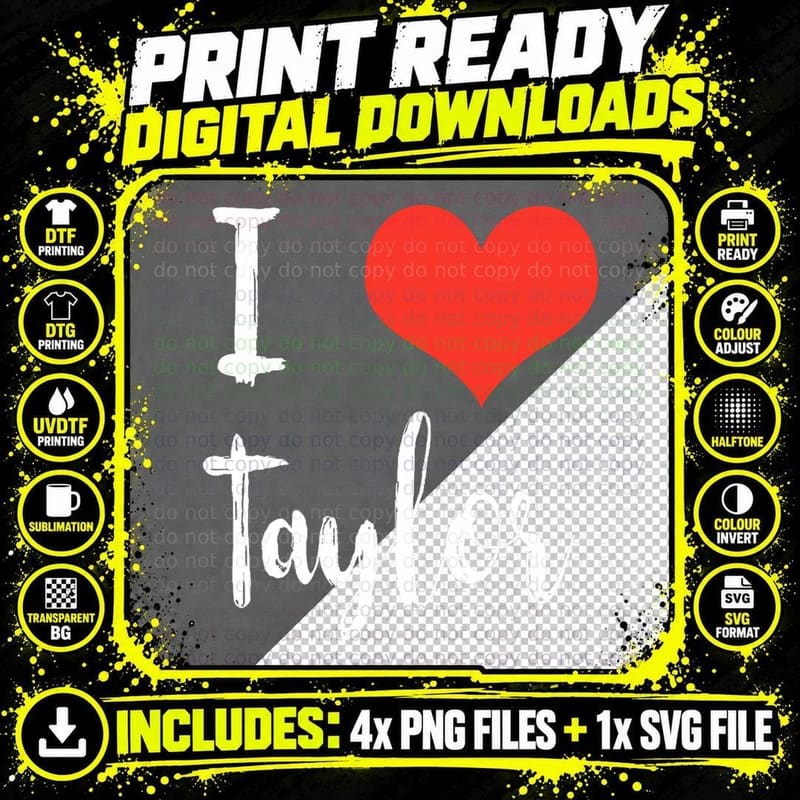 I Love Taylor T-Shirt Png SVG Digital Bundle