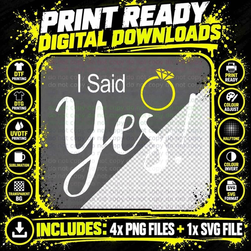 I Said Yes Fiancee Fiance Engagement T-Shirt Png SVG Digital Bundle