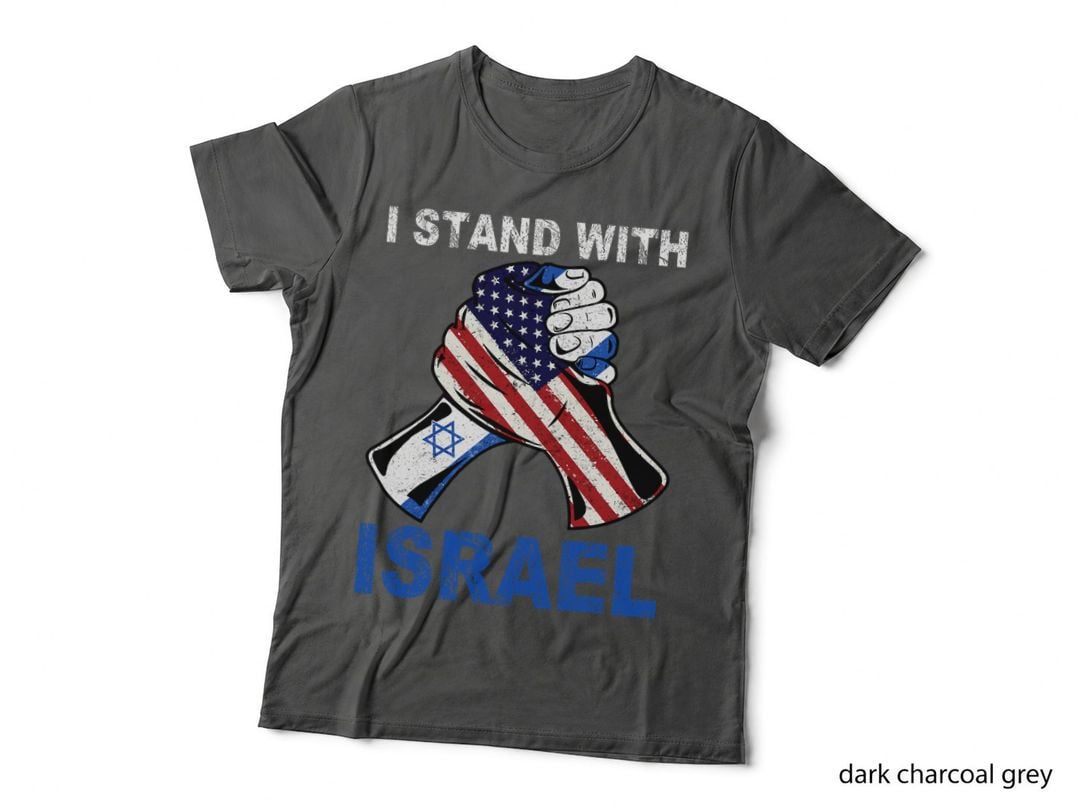 I Stand with Israel Support Israel Love Israeli Brotherhood T-Shirt
