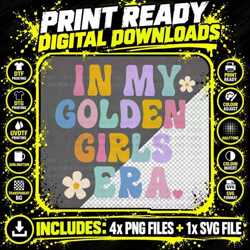 In My Golden Girls Era Apparel T-Shirt Png SVG Digital Bundle