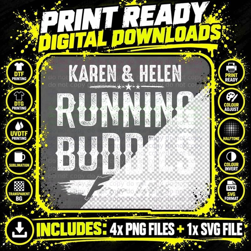 Karen and Helen Running Buddies T-Shirt Png SVG Digital Bundle