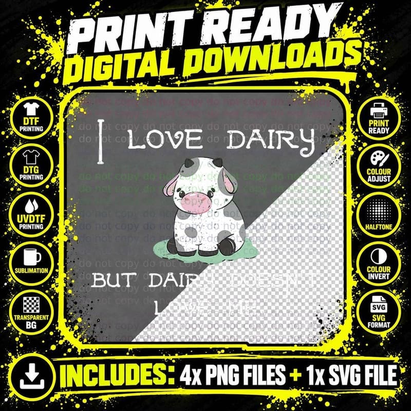 Lactose Intolerant Dairy Doesn't Love Me Milk Free Png SVG Digital Bundle