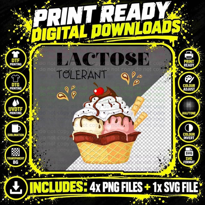Lactose Tolerant - I Tolerate Lactose - You Love Png SVG Digital Bundle