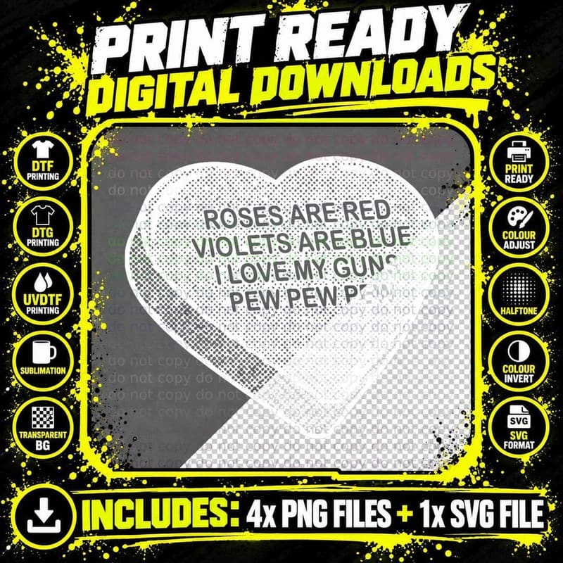 Roses Are Red Violets Are Blue I Love My Gun Pew T-Shirt Png SVG Digital Bundle