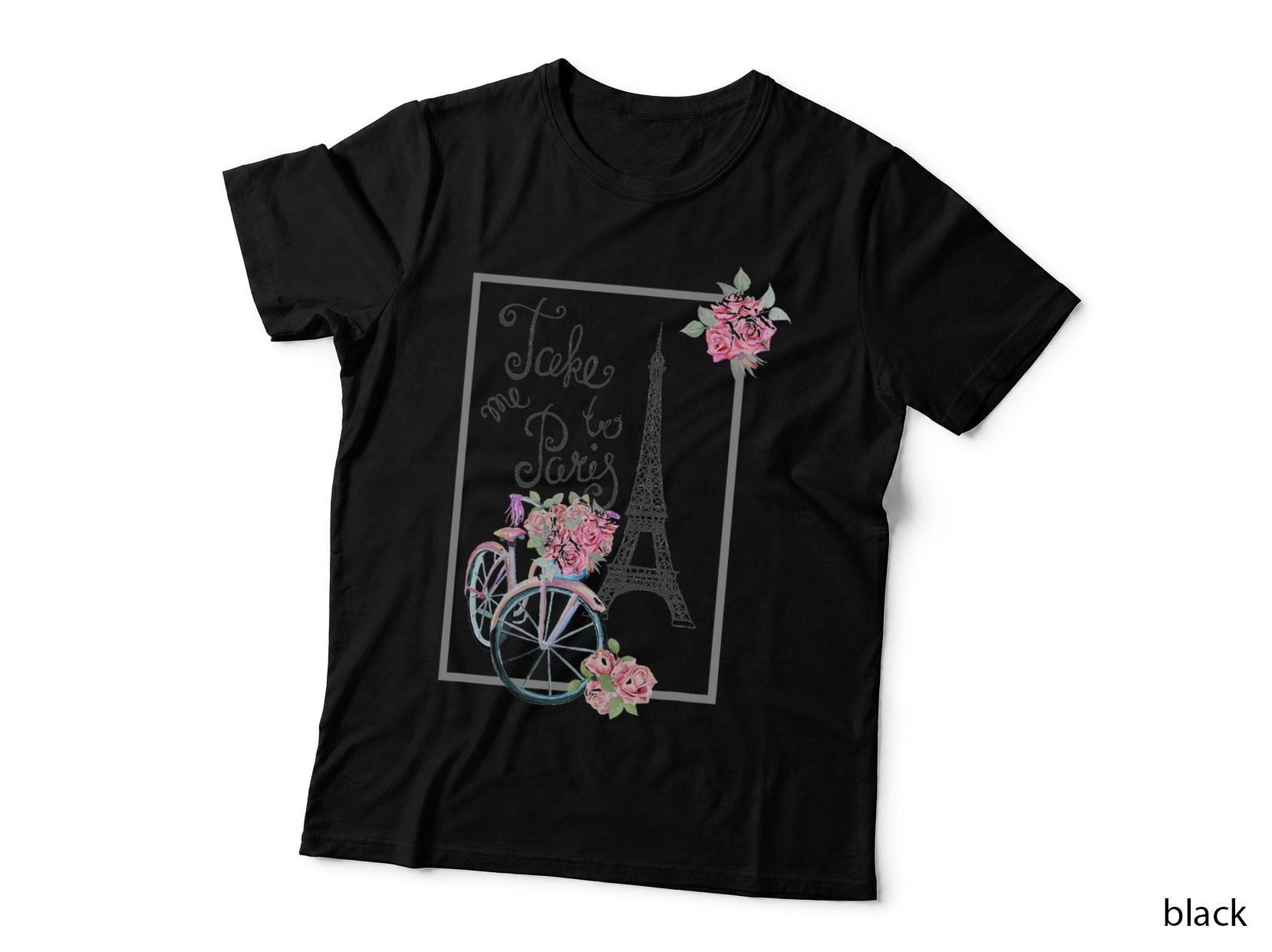 Take Me to Paris Eiffel Tower, Love Paris, French Gift T-Shirt