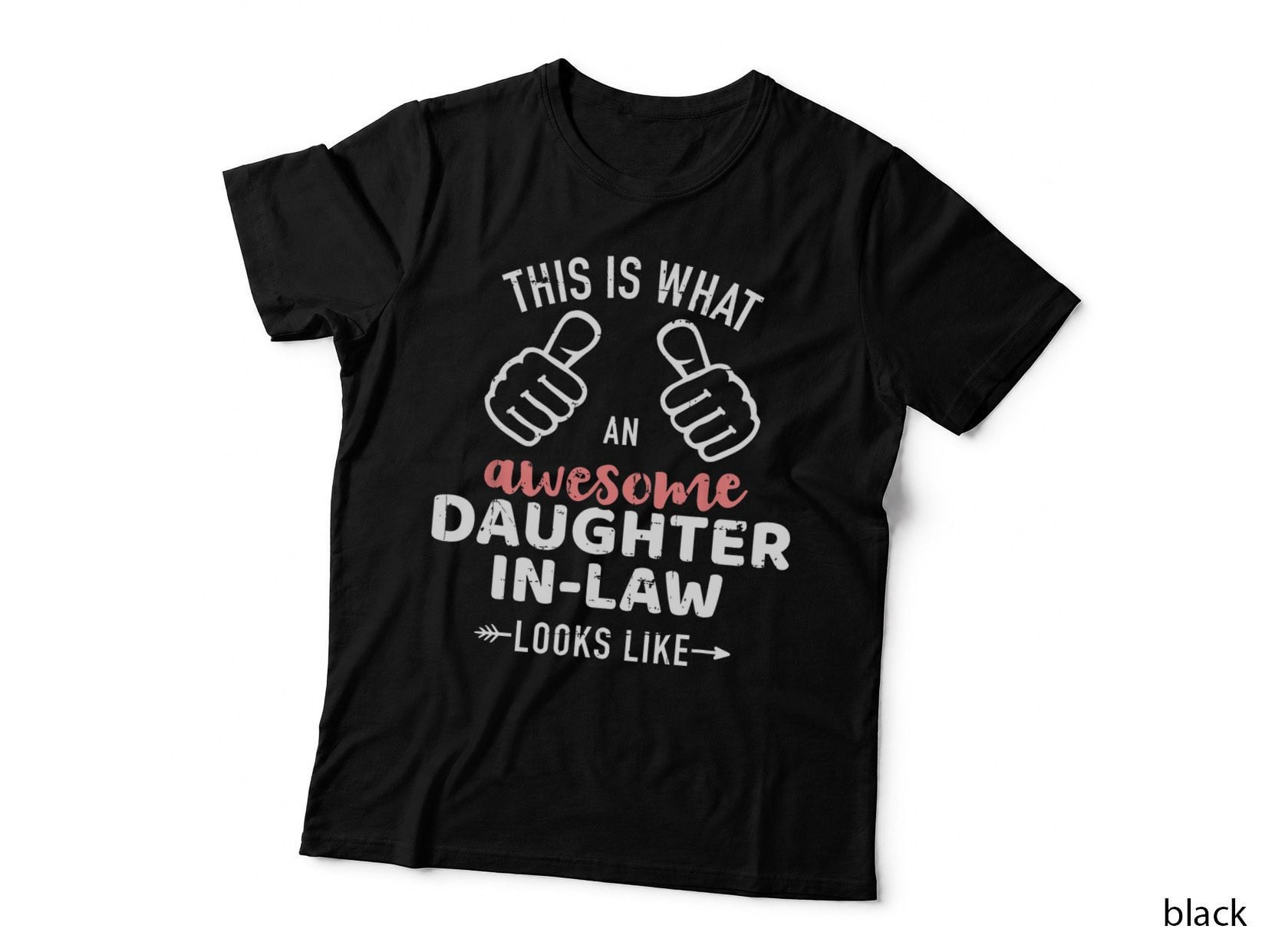 Awesome Daughter-In-Law T-Shirt, Mother-In-Law Gift, Family Love Apparel