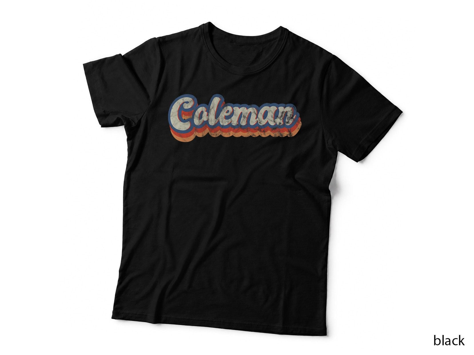 Coleman Personalized Name Shirt, 70's, Custom, Unique Style Gift T-Shirt