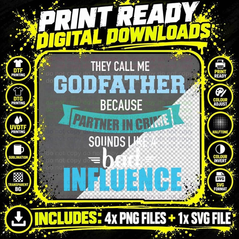 Godfather Because Partner in Crime Sounds Like Bad Png SVG Digital Bundle