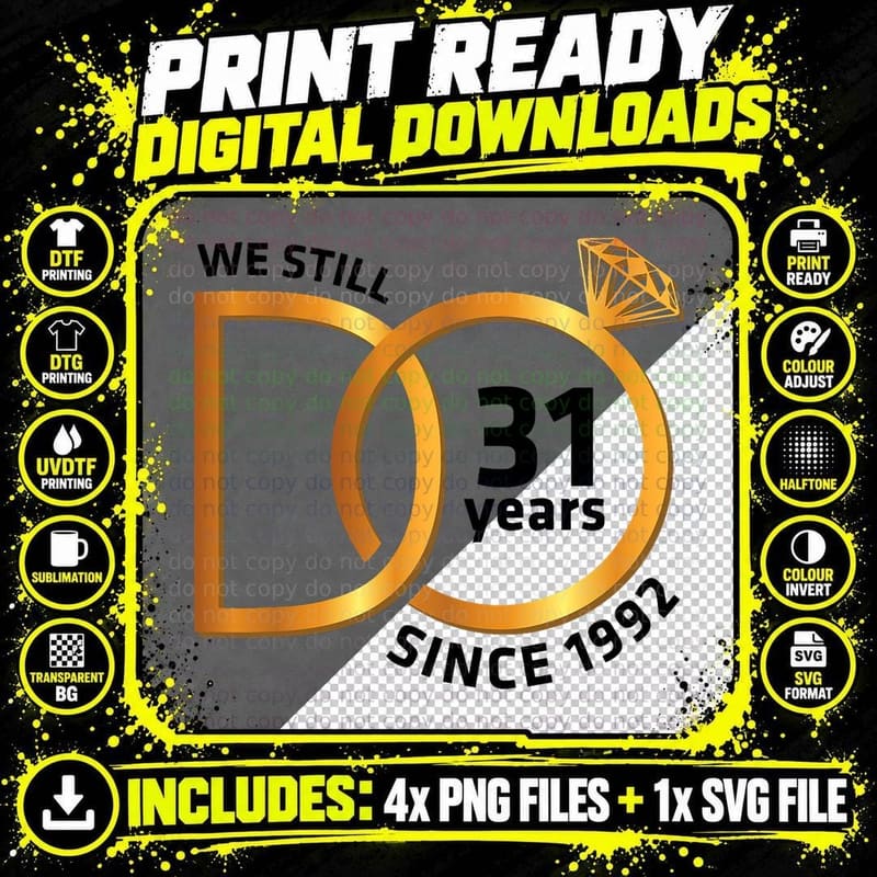 Marriage Memory Wife Husband We Still Do 31 Years Since Png SVG Digital Bundle