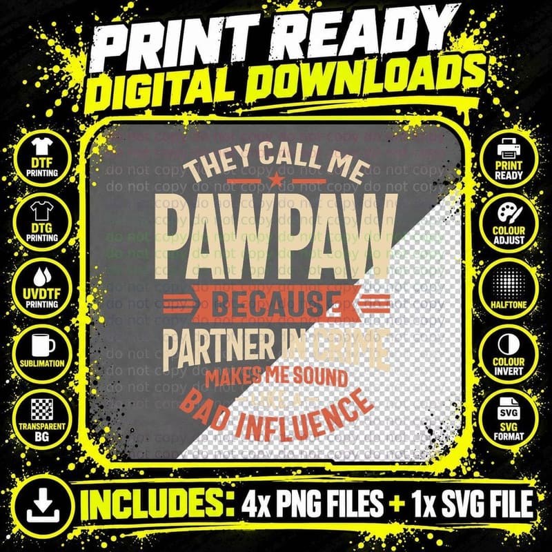 Pawpaw the Partner-In-Crime with a Twist - Father's Day Png SVG Digital Bundle