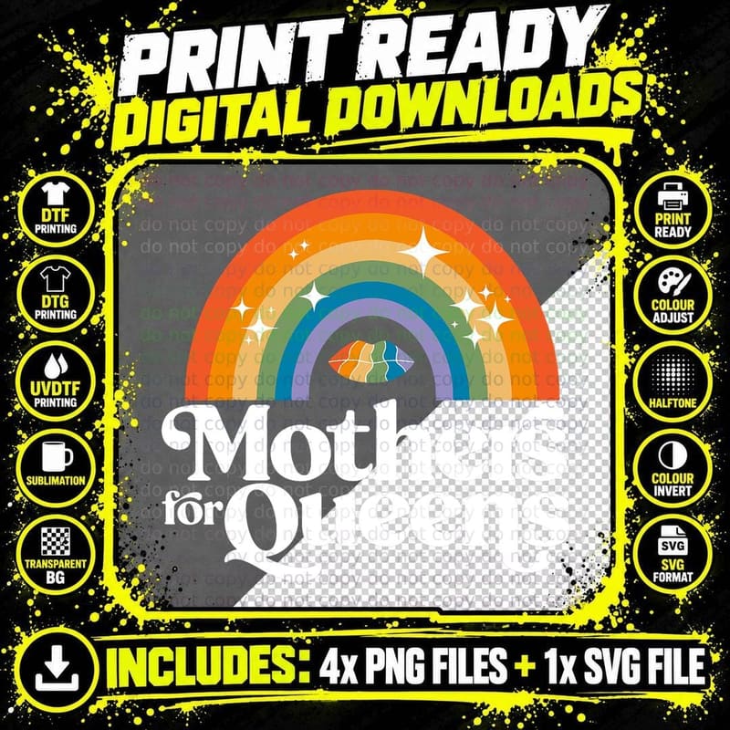 Rainbow Mothers for Queens Support Drag Is Not a Crime Png SVG Digital Bundle