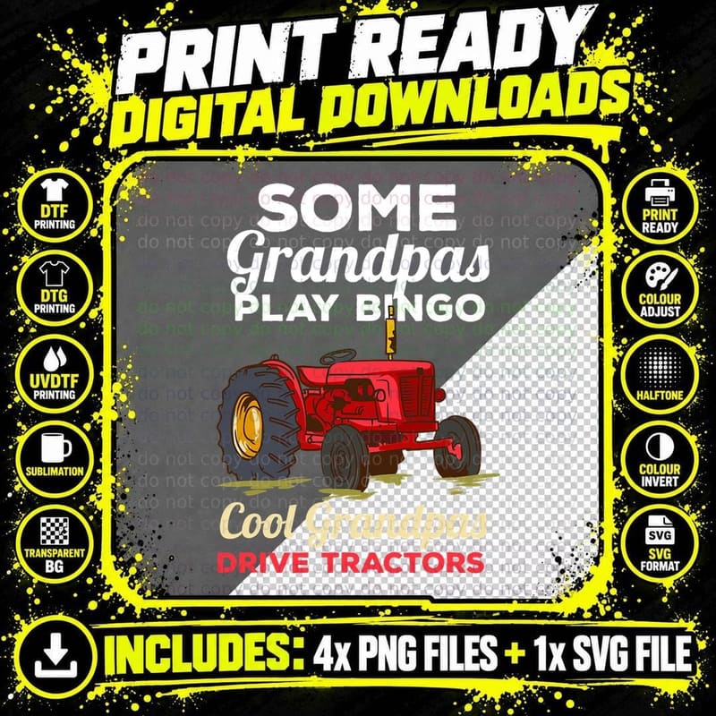 Some Grandpas Play Bingo Cool Grandpas Drive Tractors Png SVG Digital Bundle