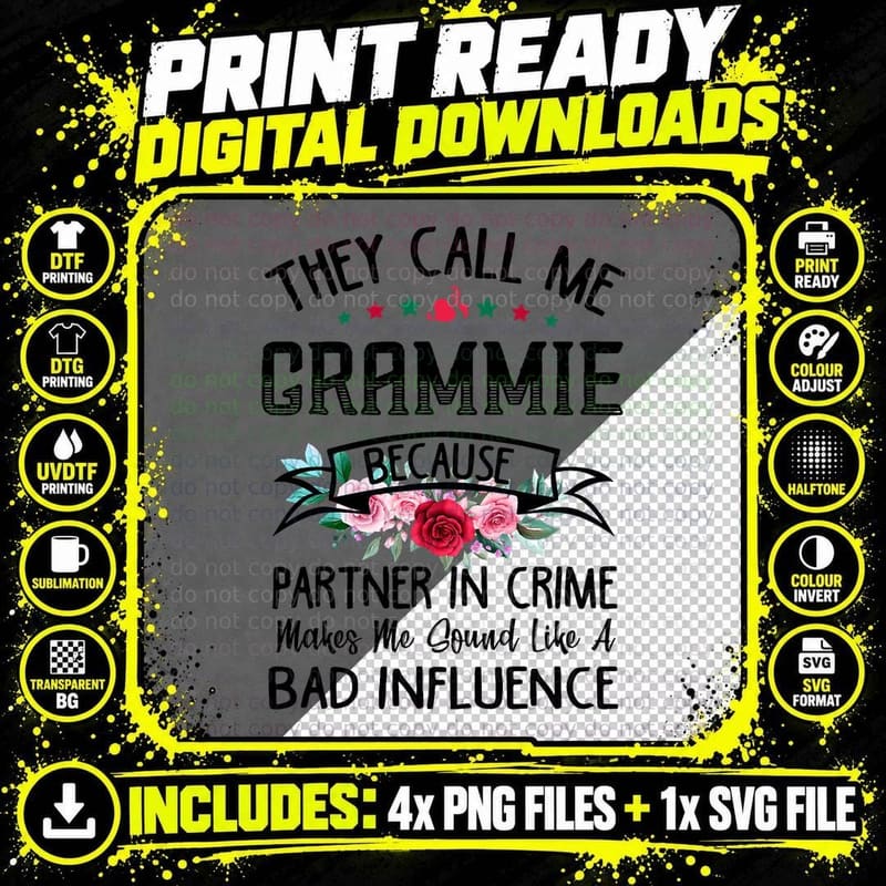 They Call Me Grammie Partner in Crime - Grammie Mothers Png SVG Digital Bundle
