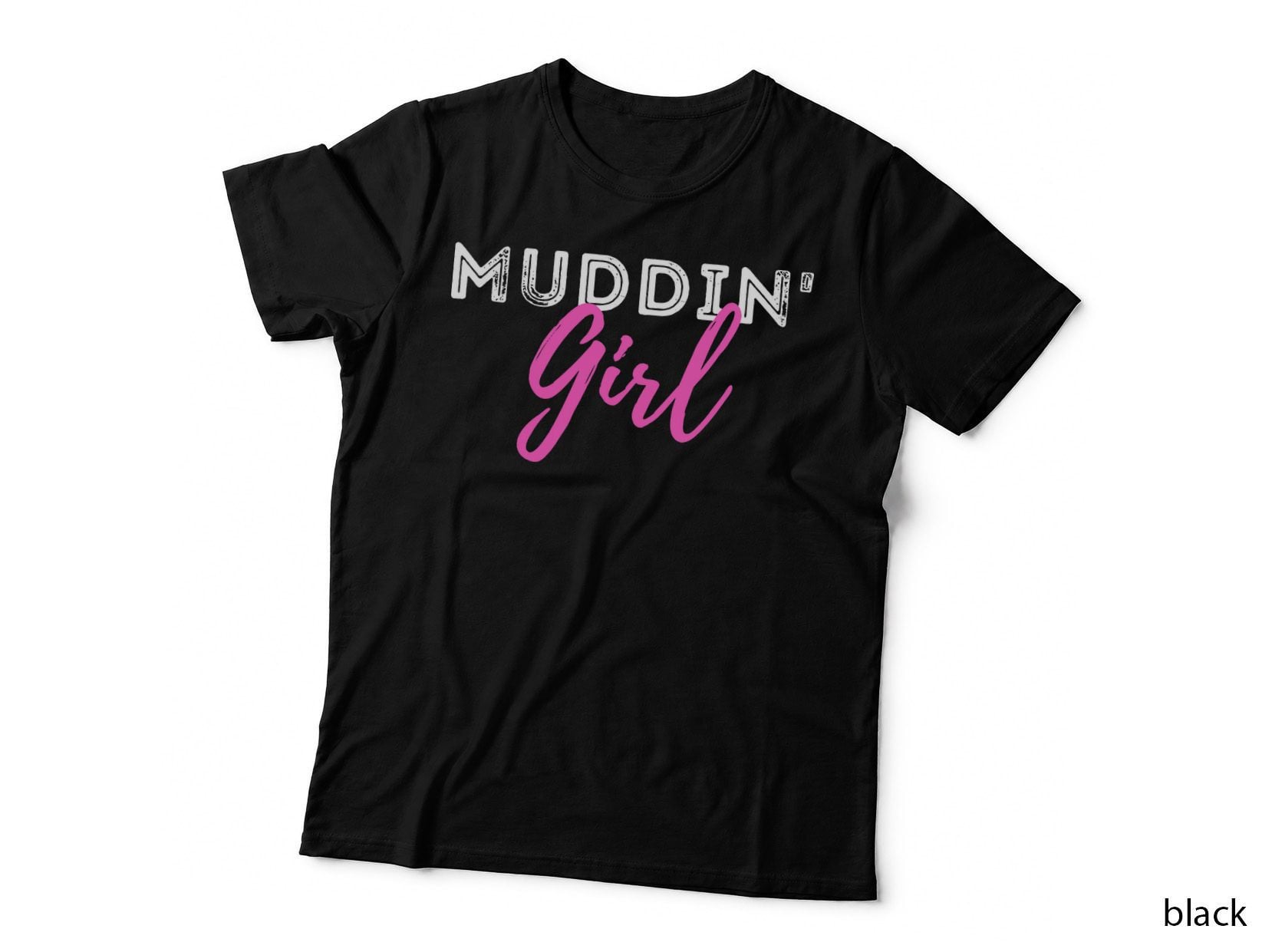 Atv Muddin Girl Bold Pink Script Lettering, Off-Road Women T-Shirt
