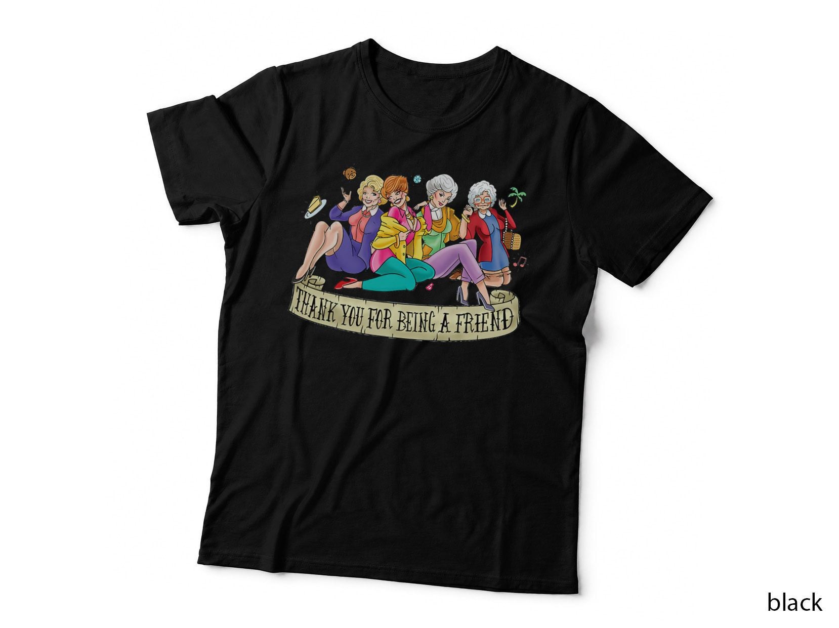 Golden Girls Thank You for Being a Friend T-Shirt, Cartoon Fan Design